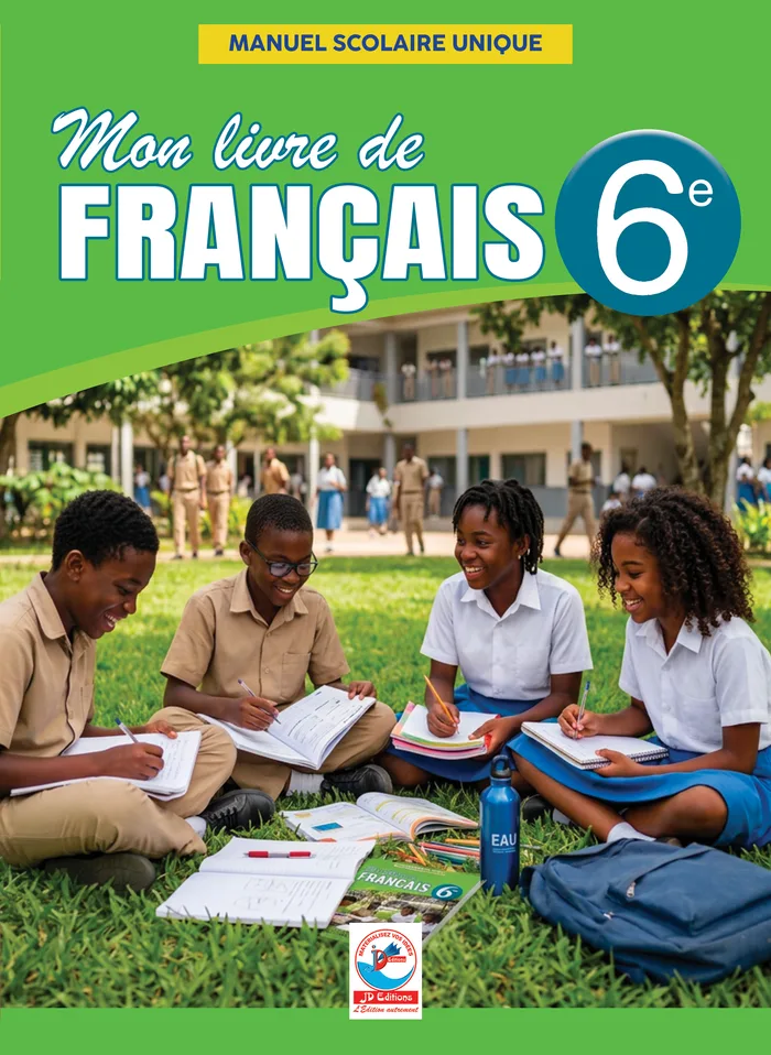 Mon livre de Français 6e — Manuel scolaire unique